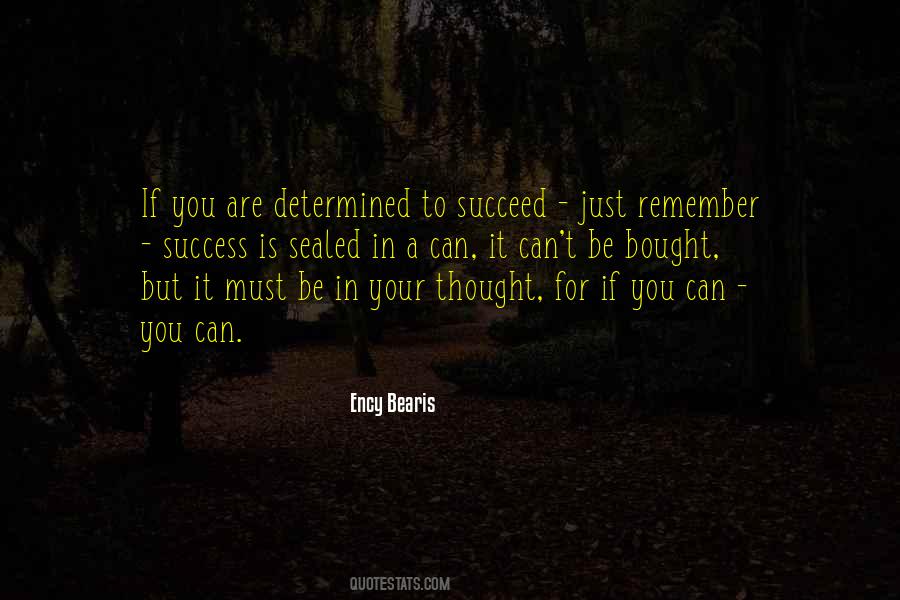 Quotes About Determined To Succeed #1213966