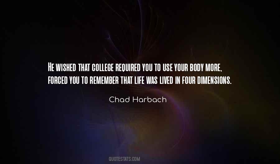 Harbach Quotes #283908