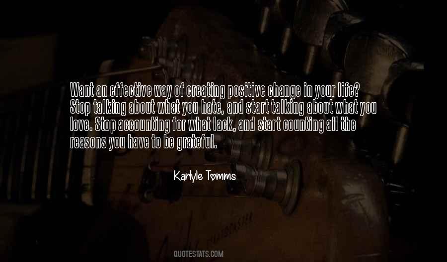 Quotes About Creating Positive Change #1753479