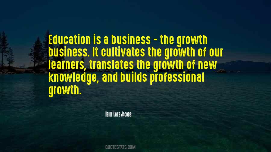 Quotes About Business And Education #234629