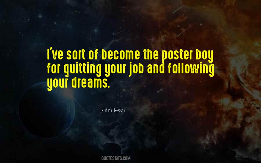 Quotes About Not Following Your Dreams #1075980