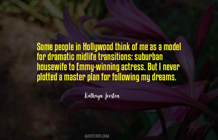 Quotes About Not Following Your Dreams #1405428