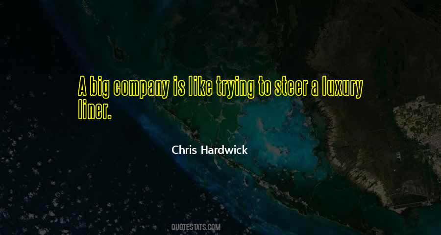 Hardwick Quotes #25160