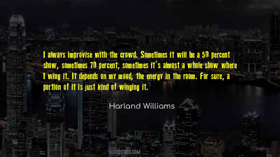 Harland Quotes #1775996