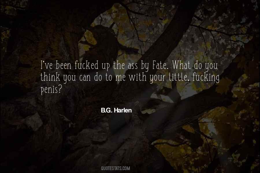 Harlen Quotes #1558168