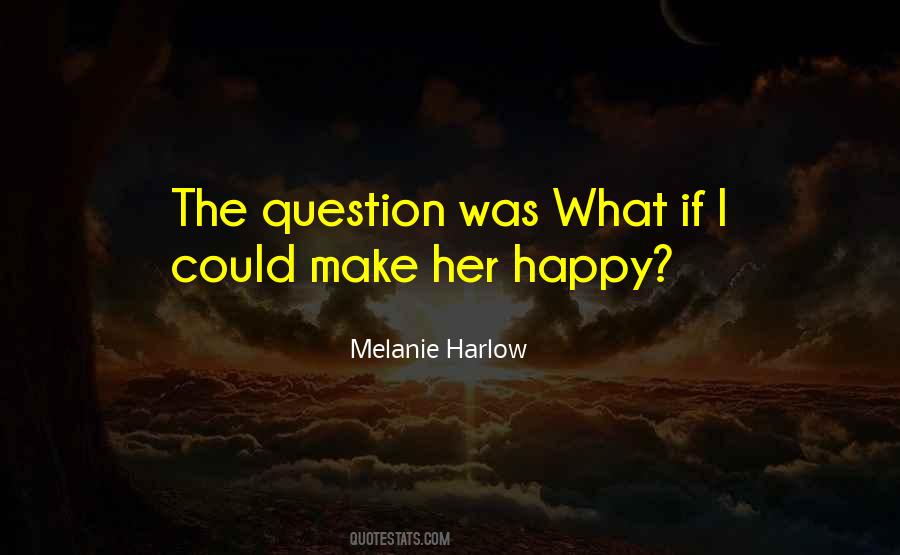 Harlow's Quotes #941250