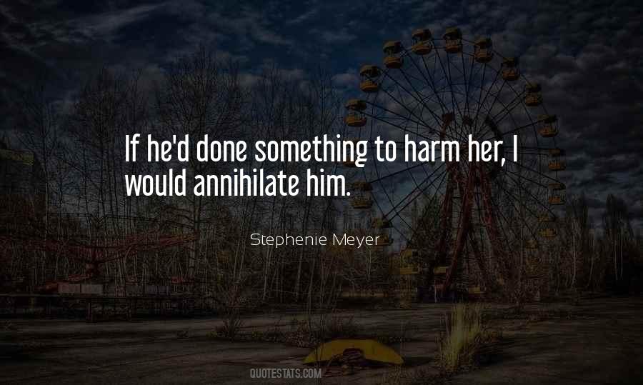 Harm'd Quotes #1609800