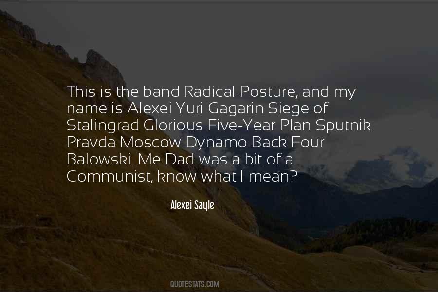 Quotes About Sputnik #835478