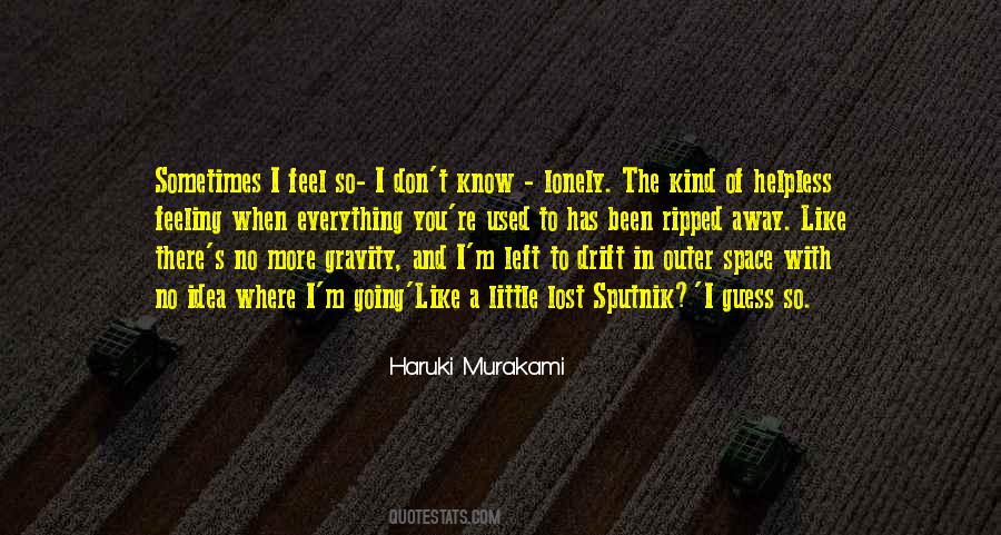 Quotes About Sputnik #891353