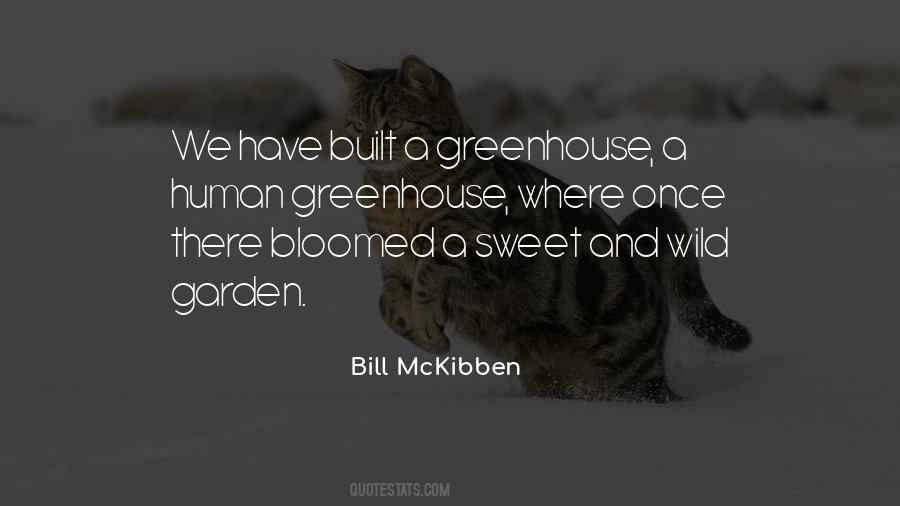 Quotes About Greenhouses #1351757