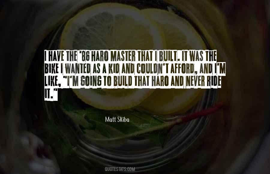 Haro Quotes #442453