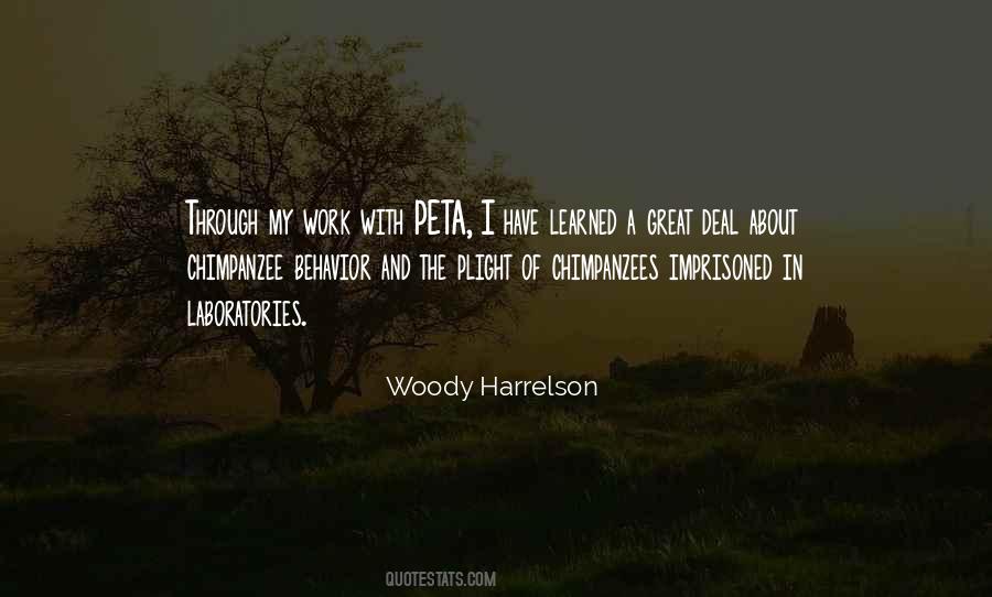 Harrelson Quotes #304620