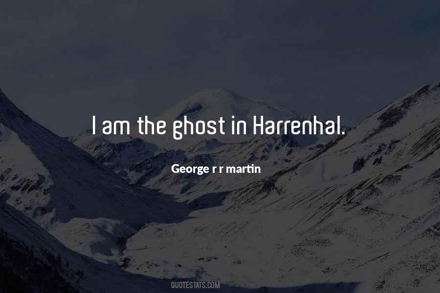 Harrenhal Quotes #319220